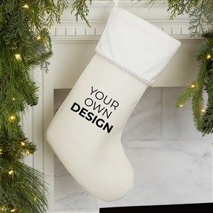 Design Your Own Personalized Christmas Stocking- White with Ivory Cuff - 34061-W