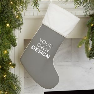 Design Your Own Personalized Christmas Stocking- Grey with Ivory Cuff - 34061-G