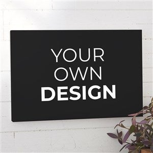 Design Your Own Personalized Horizontal 12quot; x 18quot; Canvas Print- Black - 34085-B