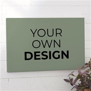 Design Your Own Personalized Horizontal 12quot; x 18quot; Canvas Print- Sage Green - 34085-SG