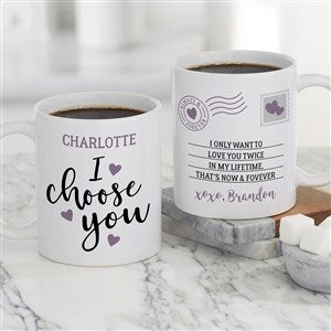 I Choose You Personalized Valentines Day Coffee Mug 11oz White - 35559-S