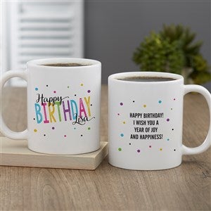 Bold Birthday Personalized Coffee Mug 11oz White - 35605-S