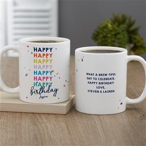 Happy Happy Birthday Personalized Coffee Mug 11oz White - 35617-S