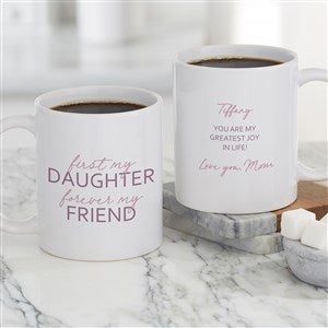First My Daughter Personalized Coffee Mug 11 oz.- White - 35701-W
