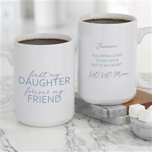 First My Daughter Personalized Coffee Mug 15 oz.- White - 35701-L