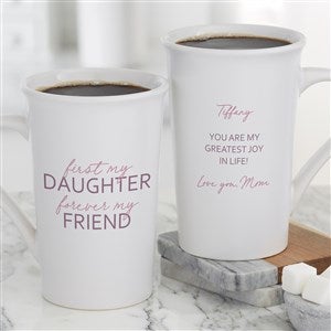 First My Daughter Personalized Latte Mug 16 oz.- White - 35701-U