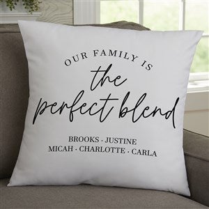 The Perfect Blend Personalized 18x18 Throw Pillow - 35836-L