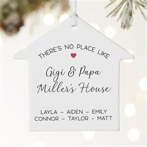 No Place Like Personalized Grandparents House Ornament- 3.75quot; Matte - 1 Sided - 37569-1L