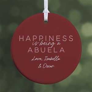 Happiness Is Being A Grandparent Personalized Ornament- 2.85quot; Glossy - 1 Sided - 37732-1S