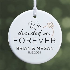 Were Engaged Personalized Ornament- 2.85" Glossy - 1 Sided - 37766-1S
