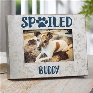 Spoiled Pet Personalized Galvanized Metal Picture Frame- 4"x 6" - 38184-4x6H