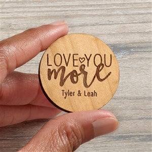 Love You More Personalized Wood Pocket Token- Natural - 38667-N
