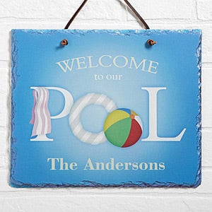 Welcome To Our Pool Personalized Slate Plaque - 3977