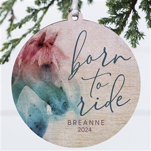 Born To Ride Horses Personalized Ornament-3.75" Wood - 1 Sided - 39978-1W