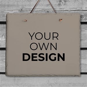 Design Your Own Personalized Slate Plaque - Tan - 40589-T