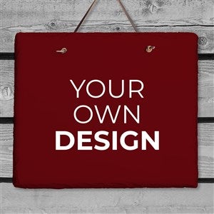 Design Your Own Personalized Slate Plaque - Burgundy - 40589-BU