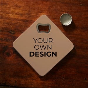 Design Your Own Personalized Beer Bottle Opener Coaster- Tan - 40641-T