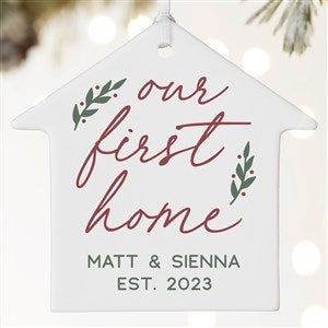 Our First Home Personalized House Ornament- 3.75" Matte - 1 Sided - 40886-1L