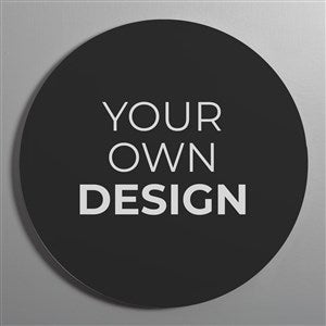 Design Your Own Personalized Round Wood Wall Sign- Black - 41332-BL