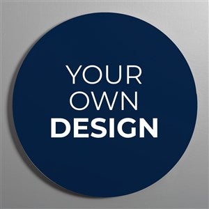 Design Your Own Personalized Round Wood Wall Sign- Navy Blue - 41332-NB