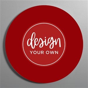 Design Your Own Personalized Round Wood Wall Sign- Burgundy - 41332-BU