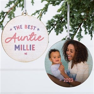 The Best Auntie Personalized Ornament- 3.75 Wood - 2 Sided - 41493-2W