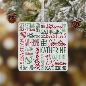 Holiday Repeating Name Personalized Ornament-2.75quot; Metal - 1 Sided - 42483-1M