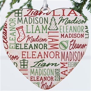 Holiday Repeating Name Personalized Heart Ornament- 4quot; Wood - 1 Sided - 42484-1W