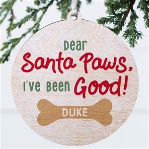 Santa Paws Personalized Ornament-3.75quot; Wood - 1 Sided - 43208-1W