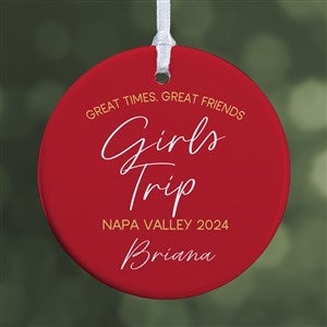 Girls Trips Personalized Ornament- 2.85quot; Glossy - 1 Sided - 45625-1