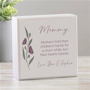 Floral Message for Mom Personalized Shelf Block Decoration - Single - 45901