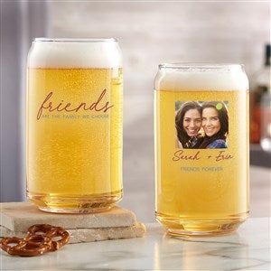 Friends Are The Family We Choose Photo 16oz. Beer Can Glass - 47416-B
