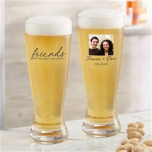 Friends Are The Family We Choose Photo 23oz. Pilsner Glass - 47416-P
