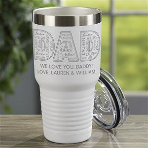Dad Repeating Name Personalized 30 oz. Stainless Steel Tumbler- White - 48761-W