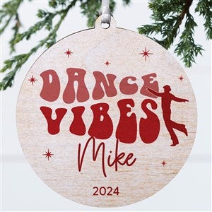 Dance Personalized Ornament-3.75quot; Wood - 1 Sided - 49002-1W