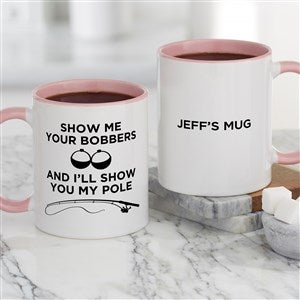 Show Me Your Bobbers Personalized Fishing Coffee Mug - Pink - 49204-P