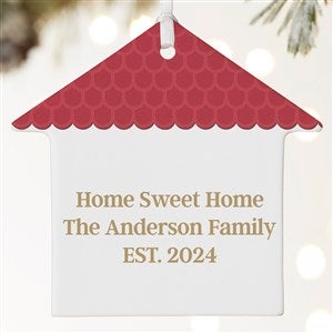 Write Your Own Personalized House Ornament- 3.75quot; Matte - 1 Sided - 49327-1L