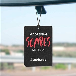 My Driving Scares Me Personalized Car Air Freshener - 49391