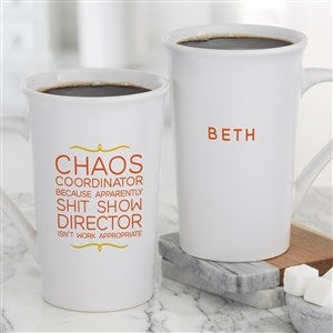 Chaos Coordinator Personalized Mom Coffee Mugs 16 oz.- White - 49962-U