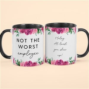 Not the Worst Employee Personalized Co-Worker Coffee Mugs 11 oz.- Black - 49965-B