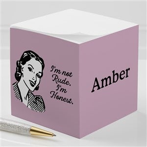 Im Not Rude, Im Honest Personalized Paper Note Cube - 49974