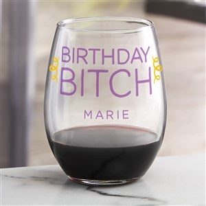 Birthday B*tch! Personalized Stemless Wine Glass - 49978-S