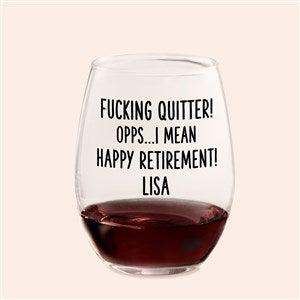 F*ing Quitter Oops… Personalized Stemless Wine Glass - 49982-S