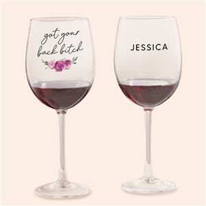 Got Your Back B*tch! Personalized Red Wine Glass - 49984-R