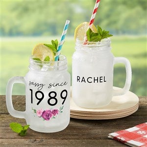 Sassy Since Personalized Frosted Mason Jar Glass - 49999