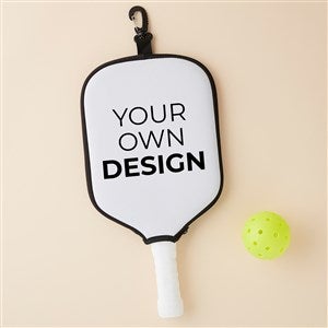 Design Your Own Personalized Pickleball Paddle Cover- White - 51978-W