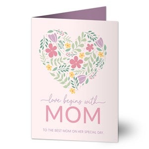 Love Begins With Mom Personalized Mothers Day Card - 52970