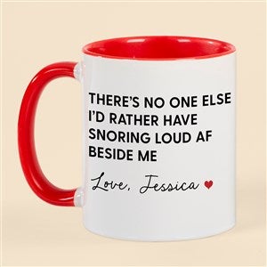 Snoring Beside Me Personalized Coffee Mug - Red - 53135-R