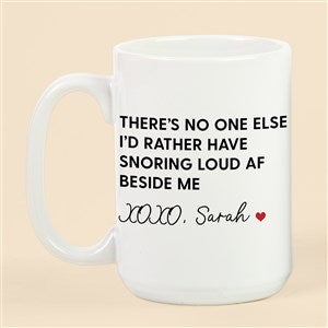 Snoring Beside Me Personalized Coffee Mug - Large - 53135-L