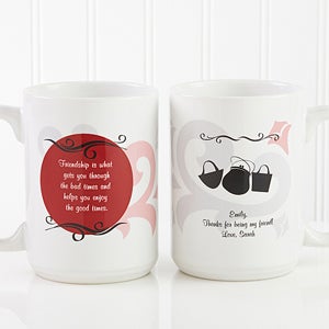 Personalized Best Friends Coffee Mug - What Friends Are For - Large - 6241-L